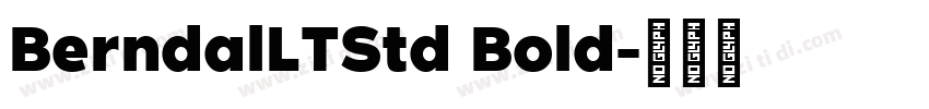 BerndalLTStd Bold字体转换